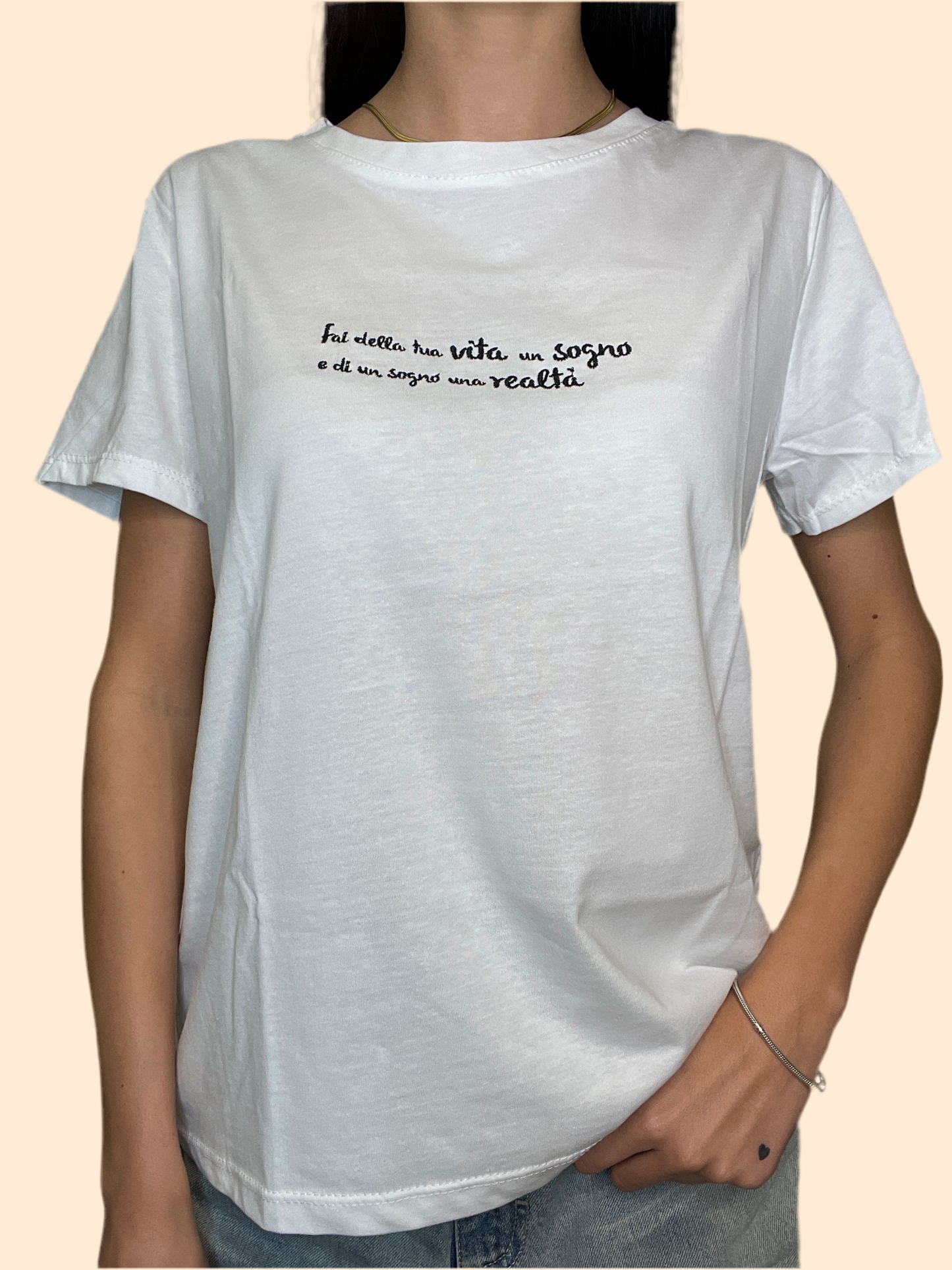 T-shirt Fai della tua vita un sogno e di un sogno la realtà